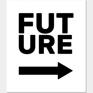 Future This Way (arrow right) Posters and Art